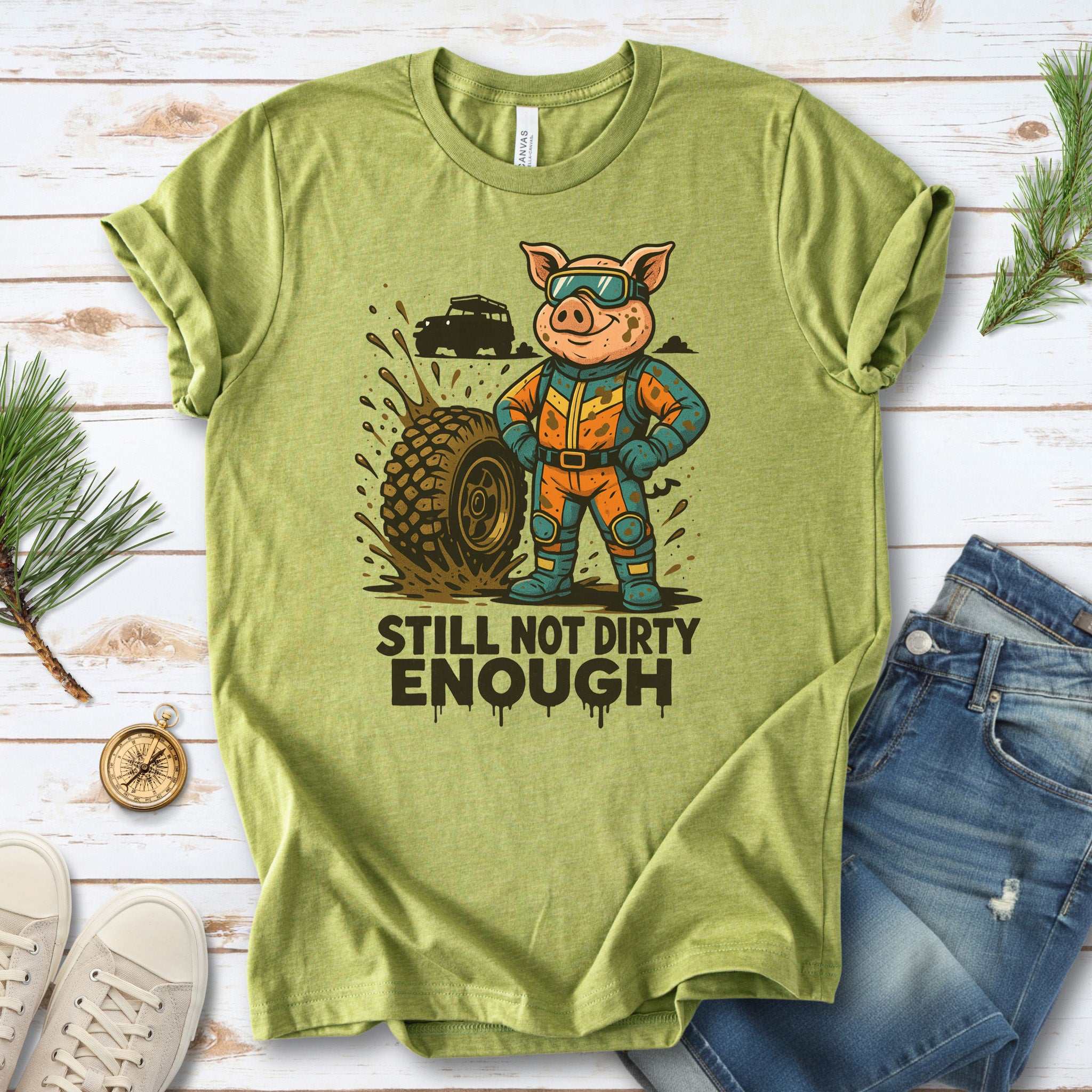 Still Not Dirty Enough T-Shirt – Funny Off-Road Pig Adventure Tee