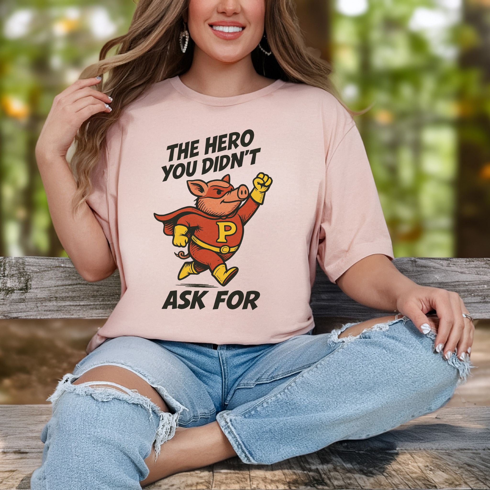 The Hero You Didn’t Ask For – Super Pig T-Shirt