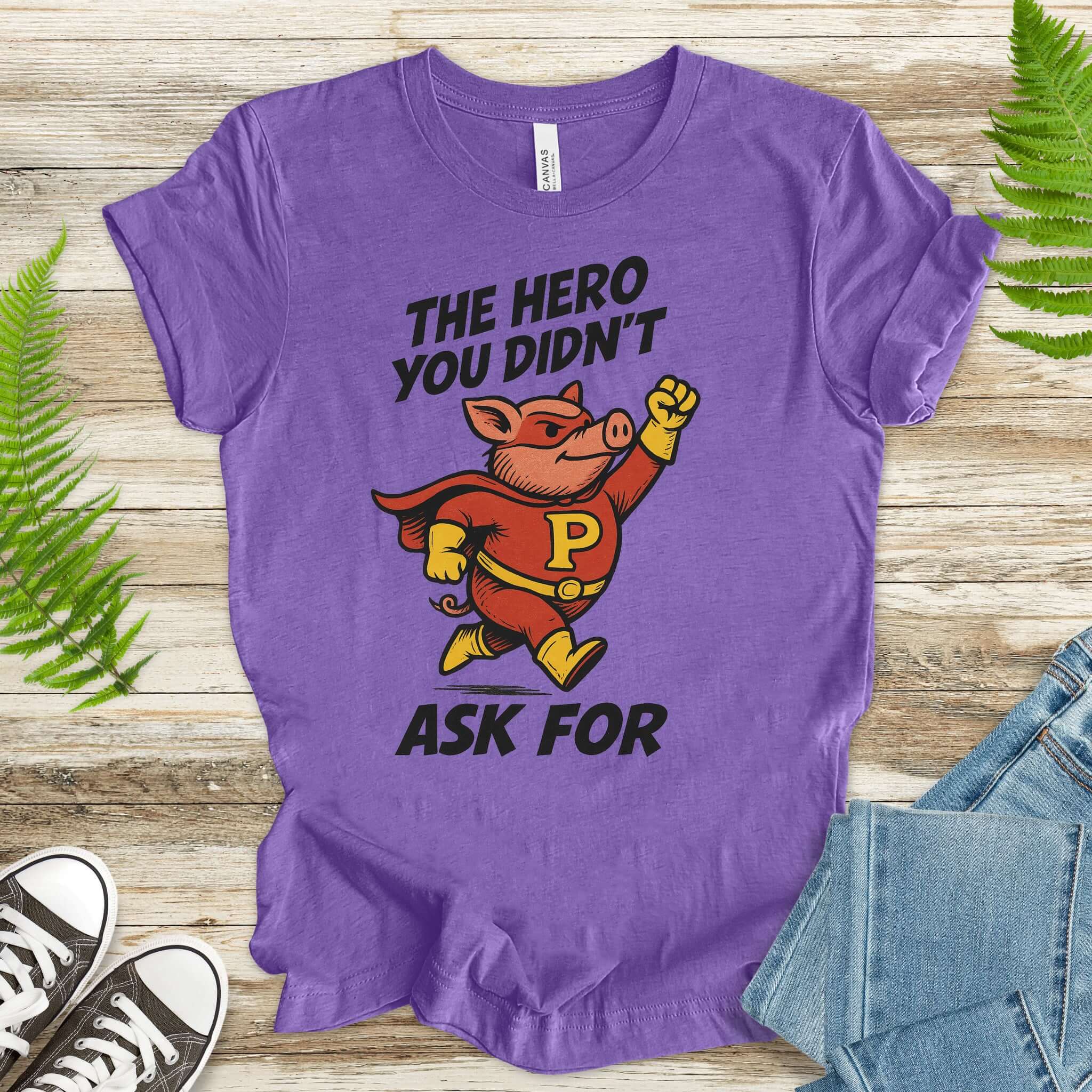 The Hero You Didn’t Ask For – Super Pig T-Shirt